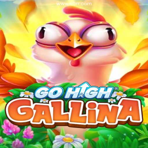 Exploring the Excitement of GoHighGallina: A Unique Gaming Experience