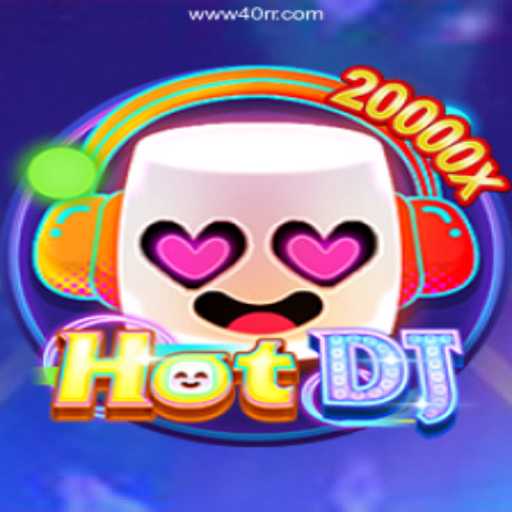 Exploring the Exciting World of HotDJ: 40rr Oficial - O Melhor Cassino Online do Brasil